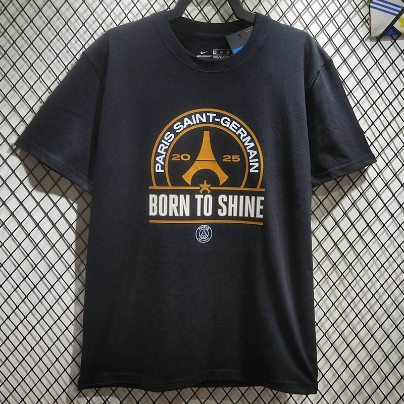 2025 PSG Black High Quality Casual T-Shirt (BORN TO SHINE)